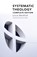 Systematic Theology, Louis Berkhof - Paperback - 9780802876324