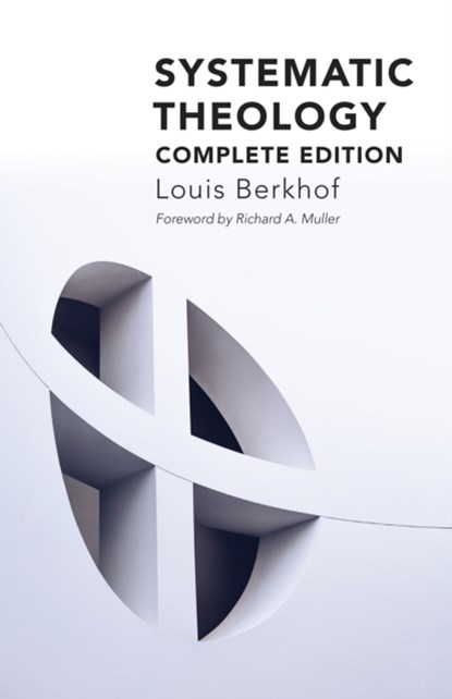 Systematic Theology, Louis Berkhof - Paperback - 9780802876324