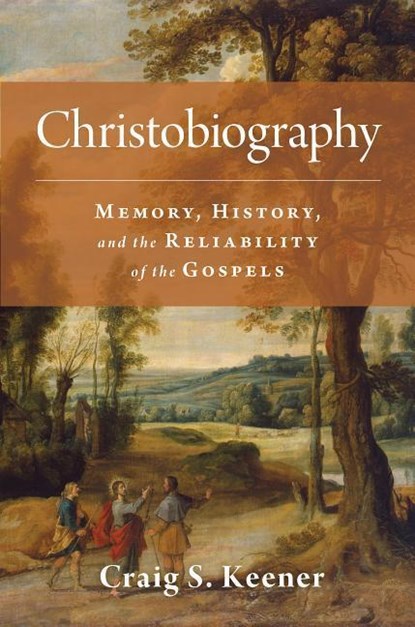 Christobiography, KEENER,  Craig S. - Gebonden - 9780802876751