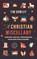 A Christian Miscellany, Tim Dowley - Gebonden - 9780802879820