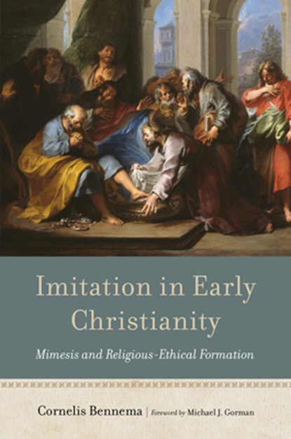 Imitation in Early Christianity, Cornelis Bennema - Gebonden - 9780802879929