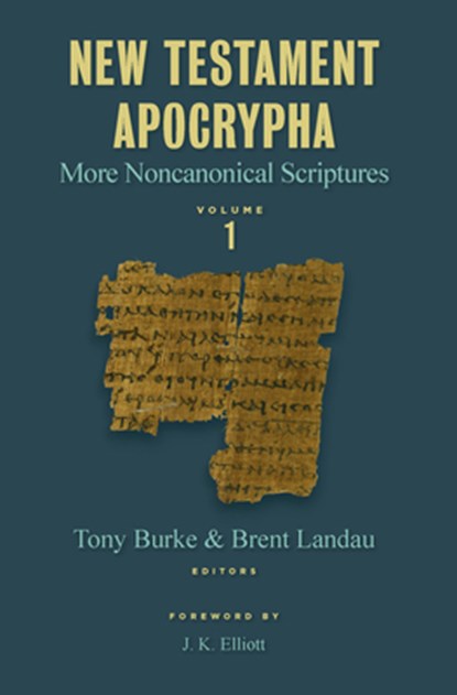 New Testament Apocrypha, Vol. 1, Tony Burke - Paperback - 9780802885364