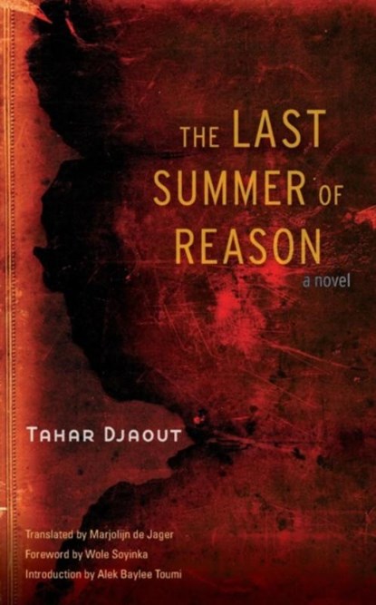 The Last Summer of Reason, Tahar Djaout - Paperback - 9780803215917