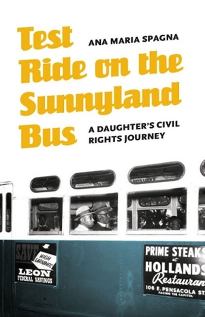 Test Ride on the Sunnyland Bus, Ana Maria Spagna - Paperback - 9780803217126