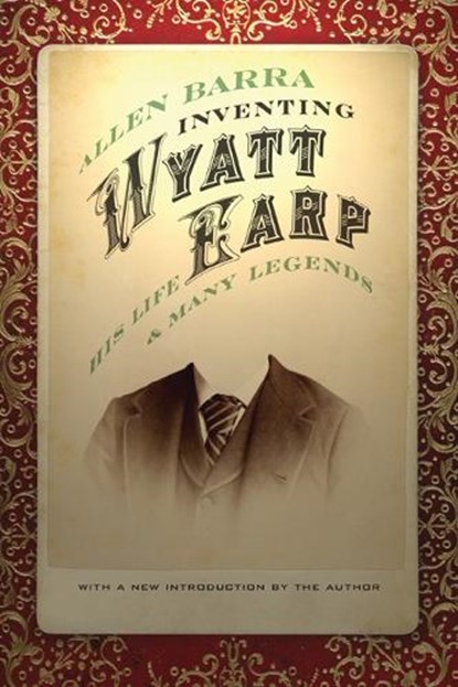 Inventing Wyatt Earp, Allen Barra - Paperback - 9780803220584