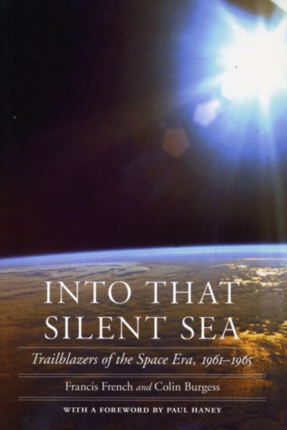Into That Silent Sea, Francis French ; Colin Burgess - Paperback - 9780803226395