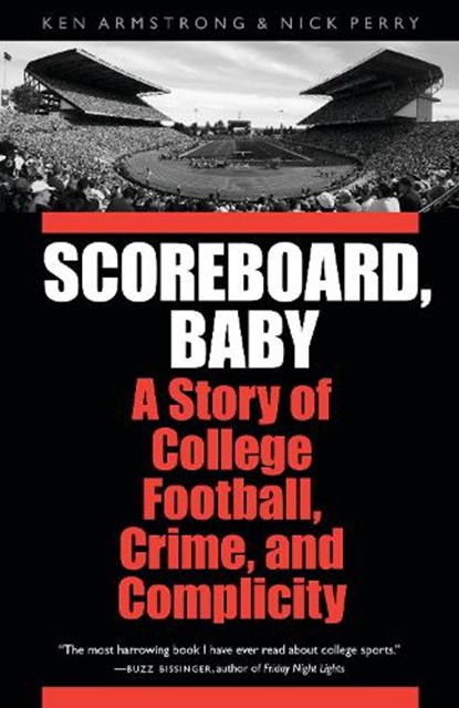 Scoreboard, Baby, Ken Armstrong ; Nick Perry - Paperback - 9780803228108