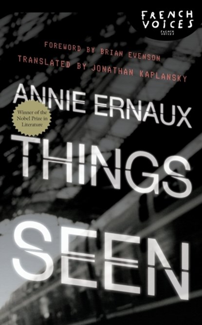Things Seen, Annie Ernaux - Paperback - 9780803228153