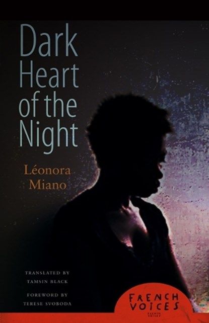 Dark Heart of the Night, MIANO,  Leonora ; Editions Plon - Paperback - 9780803228238