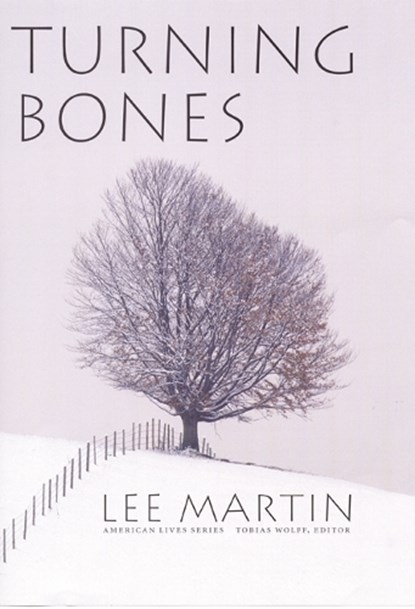 Turning Bones, Lee Martin - Gebonden - 9780803232310