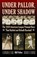 Under Pallor, Under Shadow, Bill Felber - Gebonden - 9780803234710