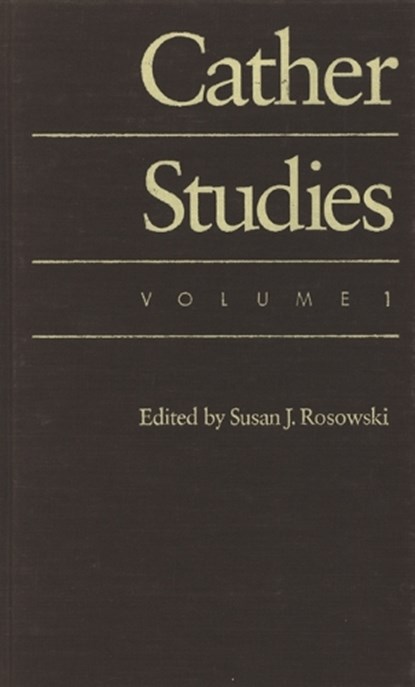 Cather Studies, Volume 1, Cather Studies - Gebonden - 9780803238954