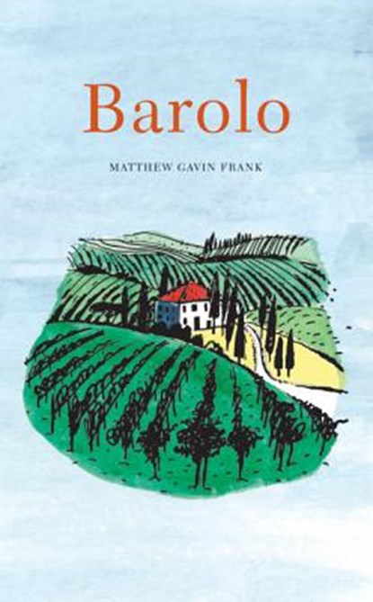 Barolo, Matthew Gavin Frank - Paperback - 9780803240063