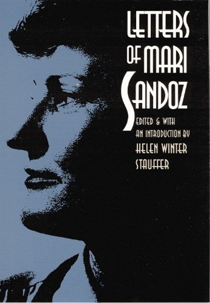 Letters of Mari Sandoz, Mari Sandoz - Gebonden - 9780803242067