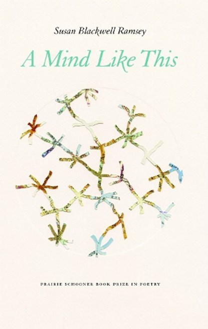 A Mind Like This, Susan Blackwell Ramsey - Paperback - 9780803243385