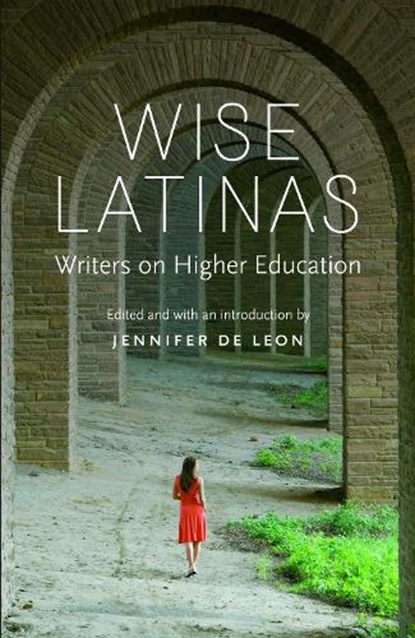 Wise Latinas, Jennifer De Leon - Paperback - 9780803245938