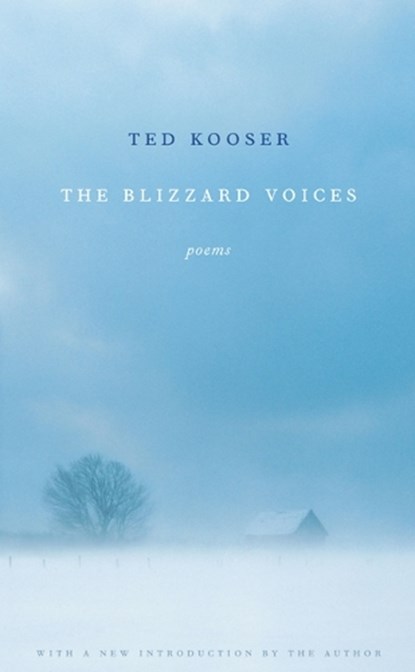 The Blizzard Voices, Ted Kooser - Paperback - 9780803259638
