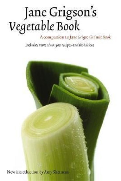 Jane Grigson's Vegetable Book, Jane Grigson - Paperback - 9780803259942