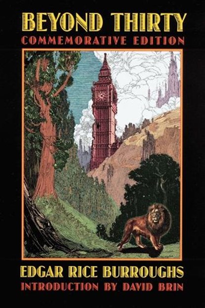 Beyond Thirty, Edgar Rice Burroughs - Paperback - 9780803261846