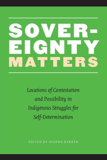 Sovereignty Matters, Joanne Barker - Paperback - 9780803262515