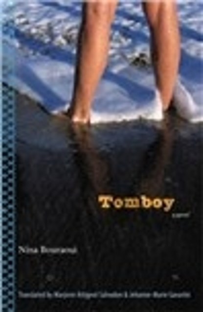 Tomboy, Nina Bouraoui - Paperback - 9780803262591