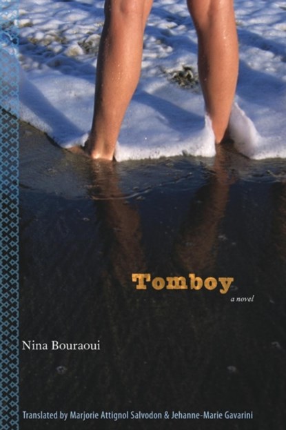 Tomboy, Nina Bouraoui - Paperback - 9780803262591