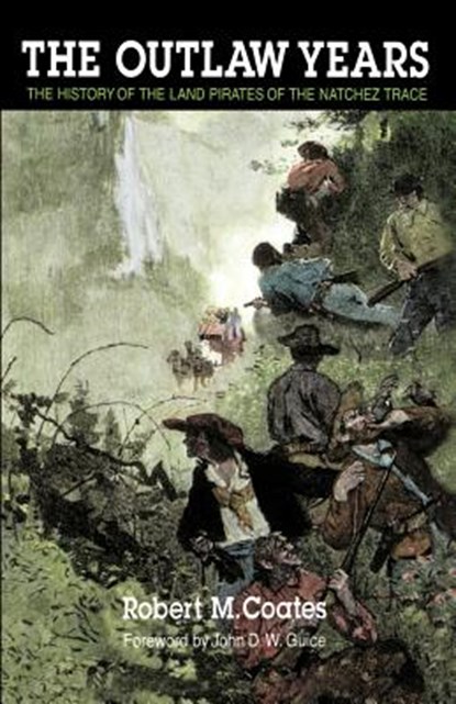 The Outlaw Years, Robert M. Coates - Paperback - 9780803263185