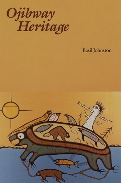 Ojibway Heritage, Basil Johnston - Paperback - 9780803275720