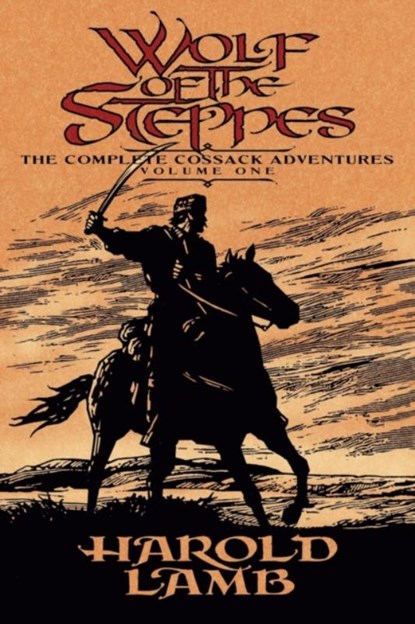 Wolf of the Steppes, Harold Lamb - Paperback - 9780803280489