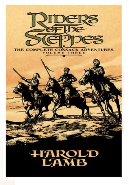 Riders of the Steppes, Harold Lamb - Paperback - 9780803280502