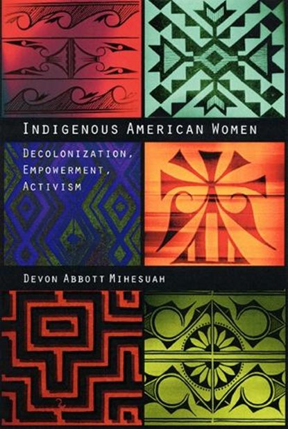 Indigenous American Women, Devon A. Mihesuah - Paperback - 9780803282865