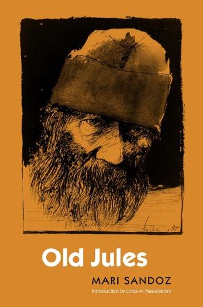 Old Jules, Mari Sandoz - Paperback - 9780803293243