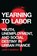 Yearning to Labor, John P. Murphy - Gebonden - 9780803294974