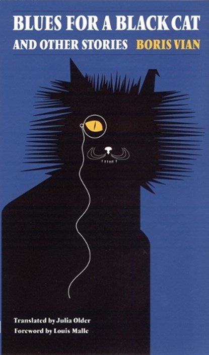 Blues for a Black Cat and Other Stories, Boris Vian - Paperback - 9780803296091
