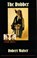 The Robber, Robert Walser - Paperback - 9780803298095