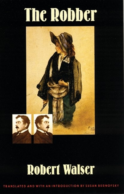 The Robber, Robert Walser - Paperback - 9780803298095