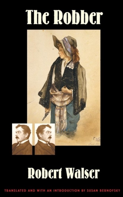 The Robber, Robert Walser - Paperback - 9780803298095