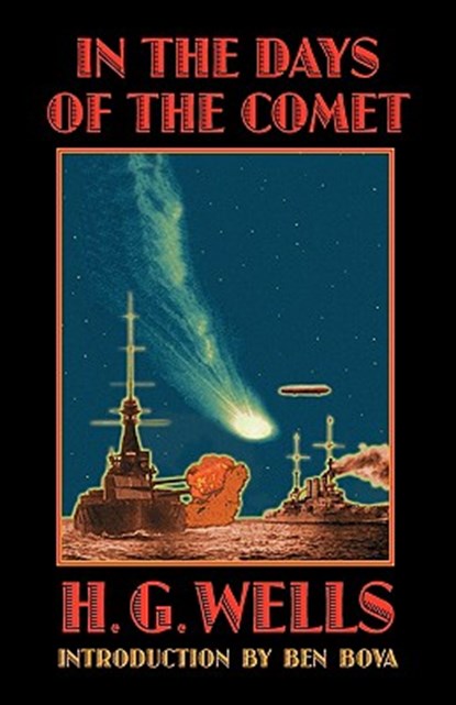 In the Days of the Comet, H. G. Wells - Paperback - 9780803298255