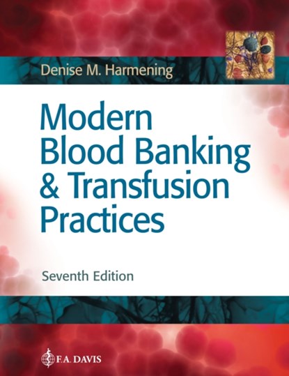Modern Blood Banking & Transfusion Practices, Denise M. Harmening - Gebonden - 9780803668881