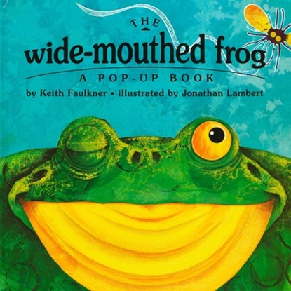 Faulkner, K: Wide-Mouthed Frog, Keith Faulkner - Gebonden - 9780803718753