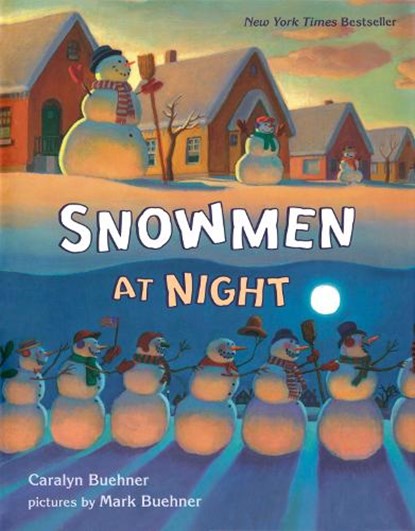 Snowmen at Night, Caralyn Buehner - Gebonden - 9780803725508