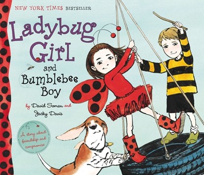 Ladybug Girl and Bumblebee Boy, David Soman - Gebonden Gebonden - 9780803733398