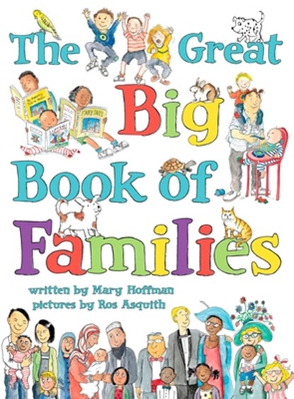 Hoffman, M: Great Big Book of Families, Mary Hoffman - Gebonden - 9780803735163