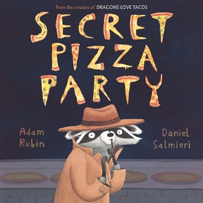 Secret Pizza Party, Adam Rubin - Gebonden Paperback - 9780803739475