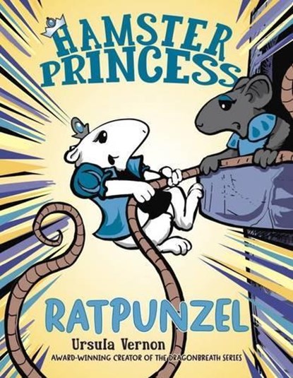 Hamster Princess Ratpunzel, Ursula Vernon - Gebonden - 9780803739857