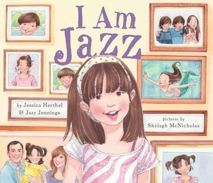 I Am Jazz, Jessica Herthel ; Jazz Jennings - Gebonden - 9780803741072