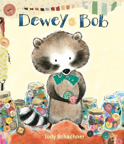 Dewey Bob, Judy Schachner - Gebonden - 9780803741201