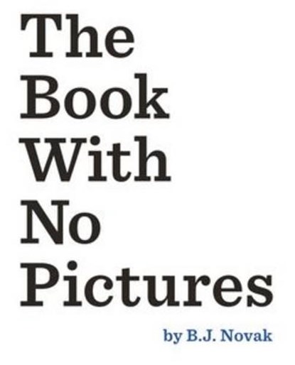 The Book with No Pictures, B. J. Novak - Gebonden Gebonden - 9780803741713