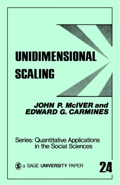 Unidimensional Scaling, John P. (Paul) McIver ; Edward G. Carmines - Paperback - 9780803917361