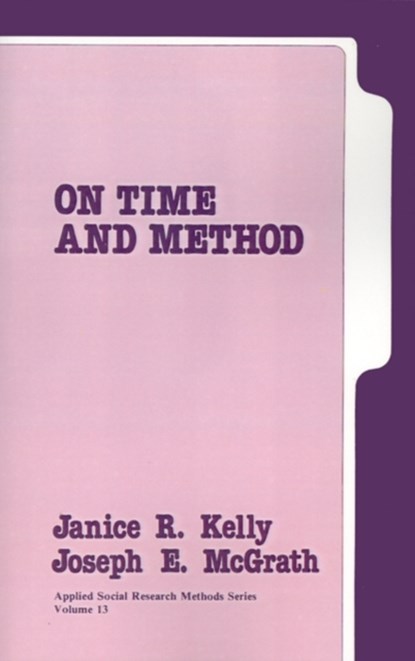 On Time and Method, Janice Kelly ; Joseph Edward McGrath - Paperback - 9780803930476